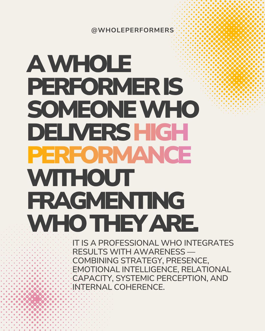Whole Performer post 4